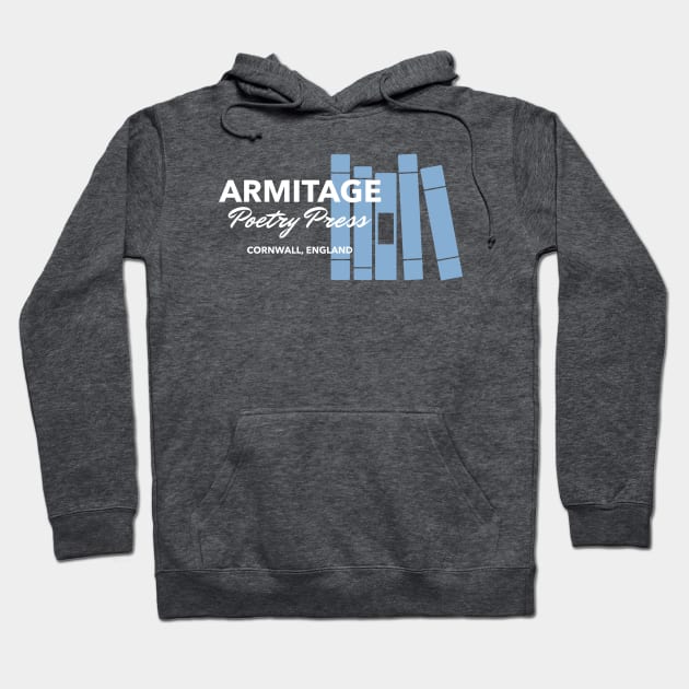 Armitage Poetry Press Logo Hoodie by FangirlFuel